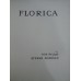 FLORICA - ION PILLAT , STEFAN POPESCU  1926 ( ex. 336 / 1003 cu semnaturile autorilor)
